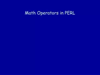 Math Operators in PERL