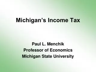 Michigan’s Income Tax
