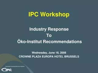 IPC Workshop