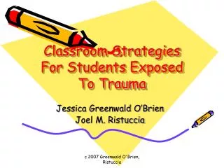 Classroom Strategies For Students Exposed To Trauma