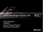 MSN Messenger Activity API - slide 1