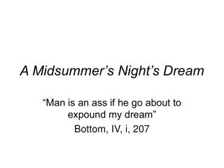 A Midsummer’s Night’s Dream