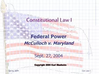 Federal Power McCulloch v. Maryland Sept. 27, 2004