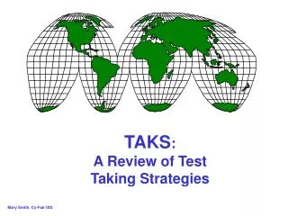 TAKS : A Review of Test Taking Strategies