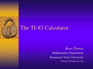 The TI-83 Calculator
