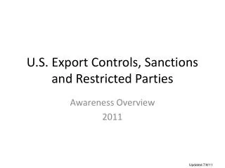 U.S. Export Controls, Sanctions and Restricted Parties
