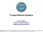 Trusted Defense Systems - slide 1