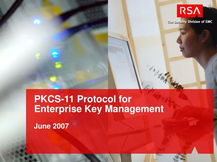 pkcs 11 protocol for enterprise key management