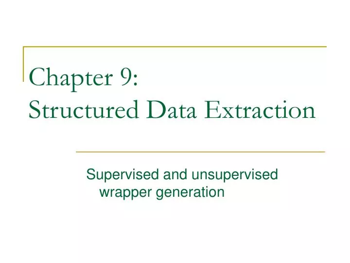 chapter 9 structured data extraction
