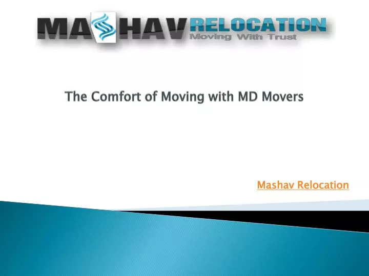 the comfort of moving with md movers