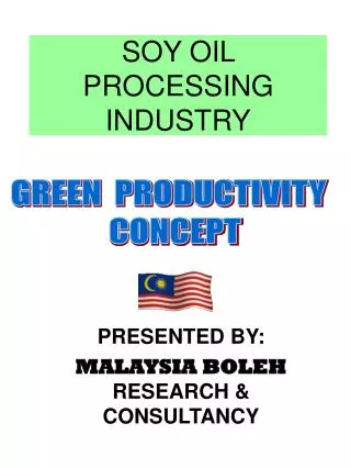 SOY OIL PROCESSING INDUSTRY