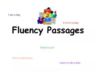 Fluency Passages