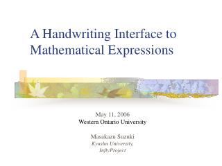 A Handwriting Interface to Mathematical Expressions