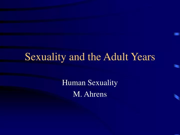 sexuality and the adult years