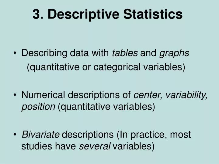 3 descriptive statistics