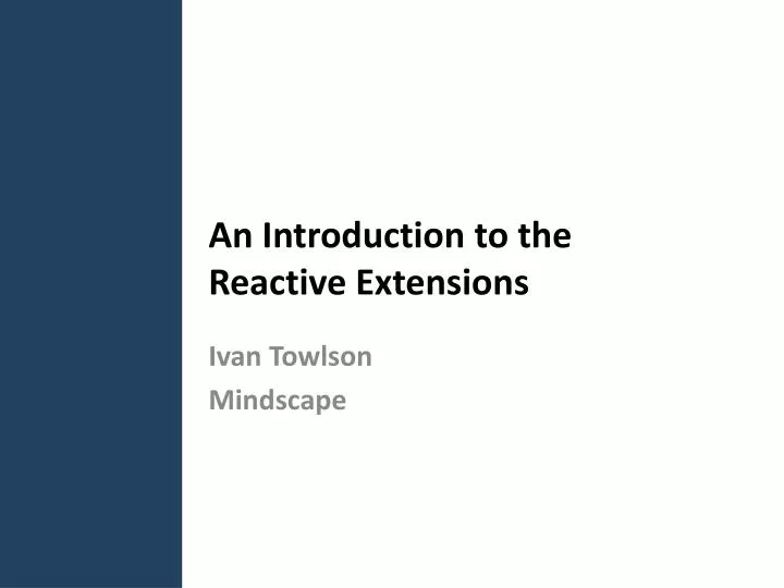 an introduction to the reactive extensions