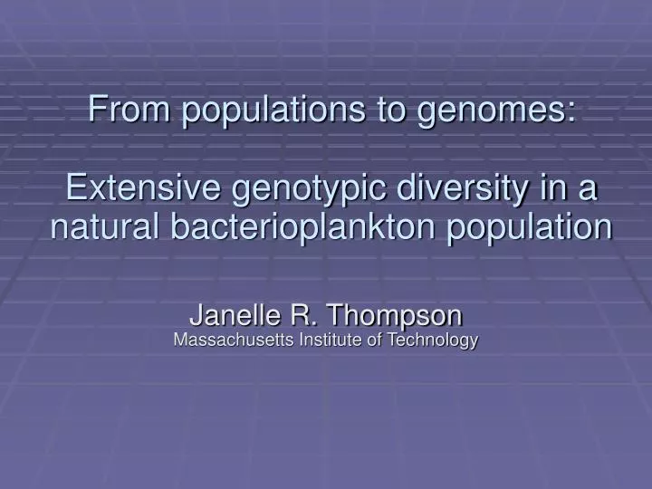 from populations to genomes extensive genotypic diversity in a natural bacterioplankton population