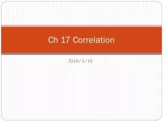 Ch 17 Correlation