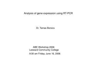 Analysis of gene expression using RT-PCR