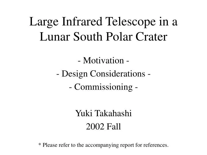 large infrared telescope in a lunar south polar crater