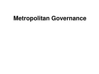 Metropolitan Governance