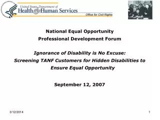 National Equal Opportunity Professional Development Forum Ignorance of Disability is No Excuse:
