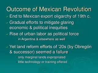 Outcome of Mexican Revolution