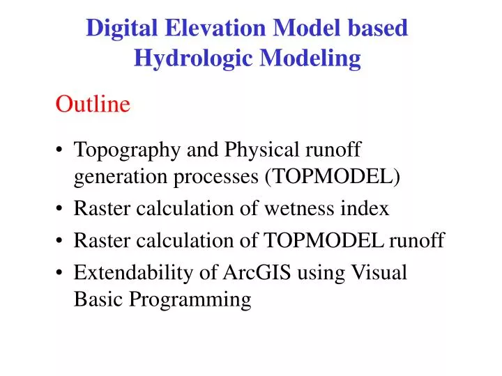 digital elevation model based hydrologic modeling