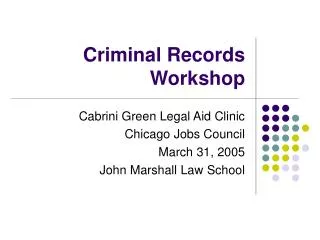 Criminal Records Workshop