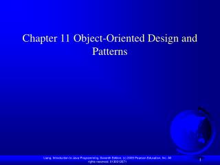 Chapter 11 Object-Oriented Design and Patterns