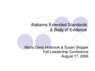 Alabama Extended Standards &amp; Body of Evidence