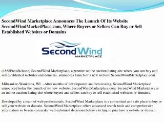 SecondWind Marketplace Announces The Launch Of Its Website S