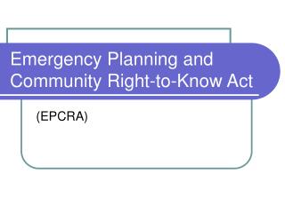 Emergency Planning and Community Right-to-Know Act