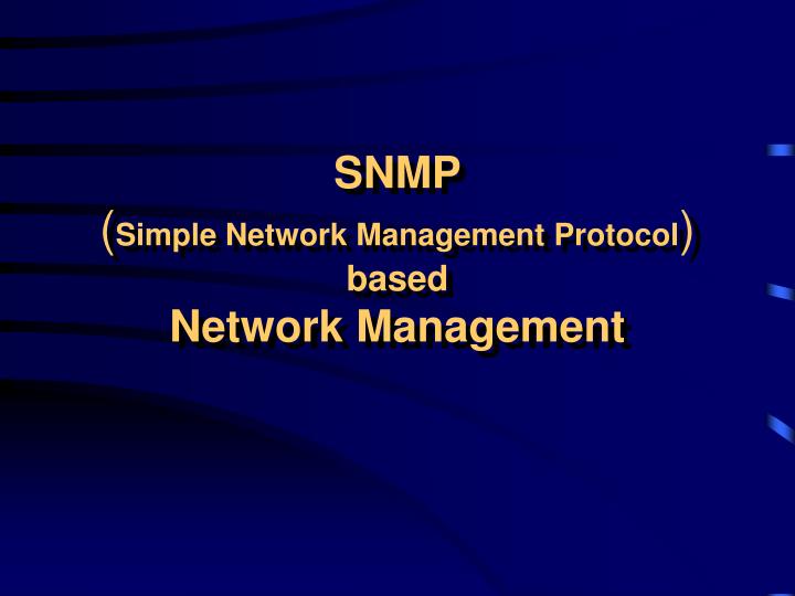 snmp simple network management protocol based network management