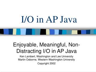 I/O in AP Java