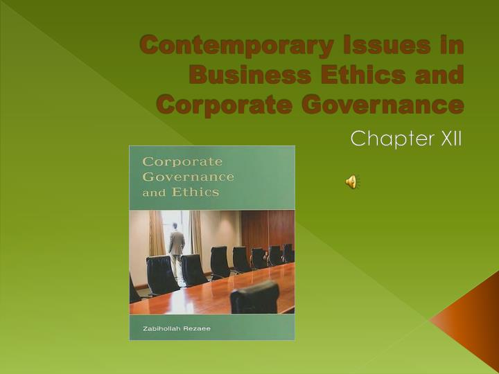 contemporary issues in business ethics and corporate governance