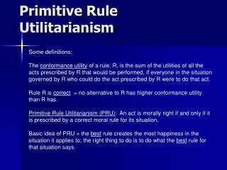Primitive Rule Utilitarianism