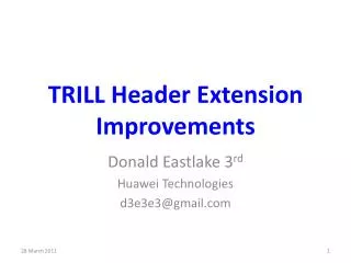 TRILL Header Extension Improvements