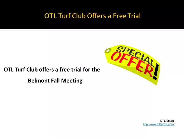 otl turf club offers a free trial
