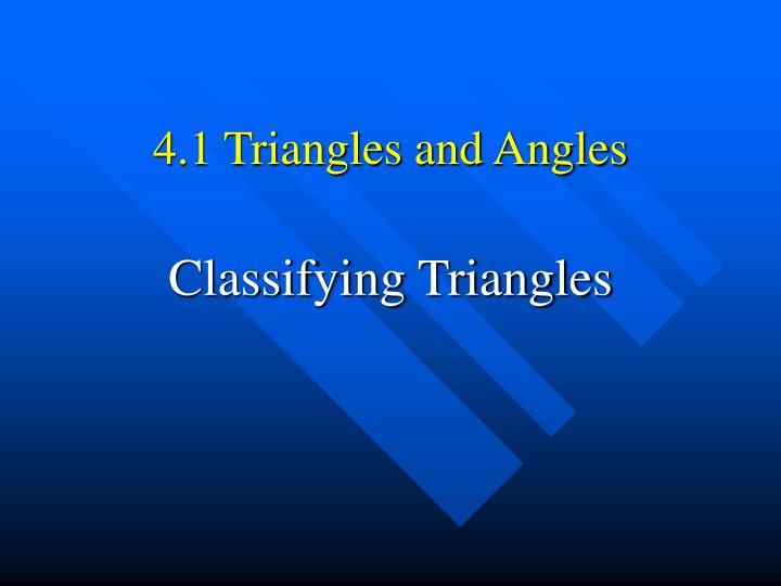 4 1 triangles and angles