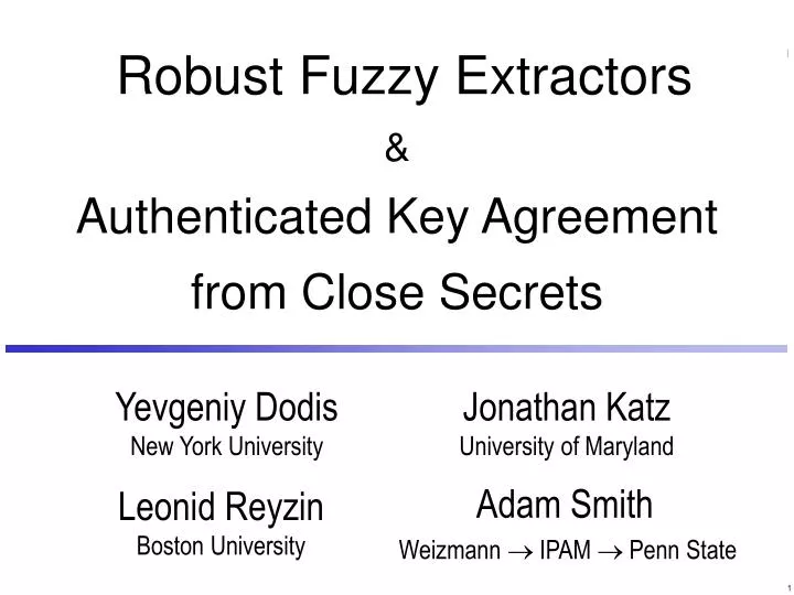 robust fuzzy extractors authenticated key agreement from close secrets
