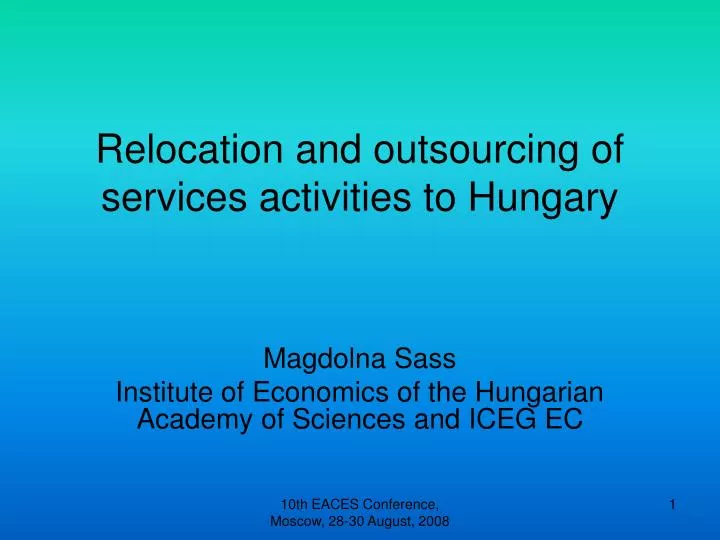 relocation and outsourcing of services activities to hungary
