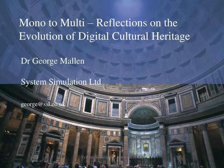 mono to multi reflections on the evolution of digital cultural heritage