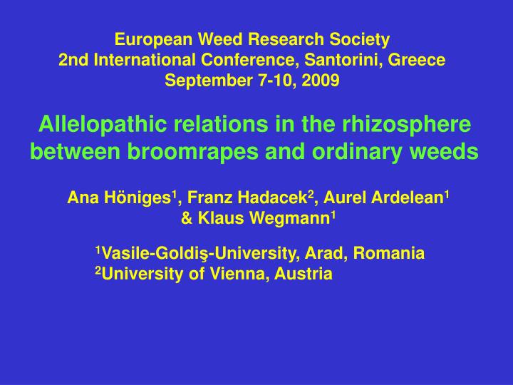 allelopathic relations in the rhizosphere between broomrapes and ordinary weeds