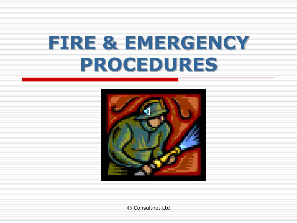 PPT - FIRE & EMERGENCY PROCEDURES PowerPoint Presentation, free ...