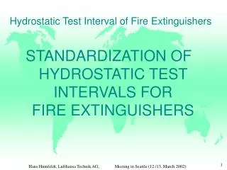 Hydrostatic Test Interval of Fire Extinguishers