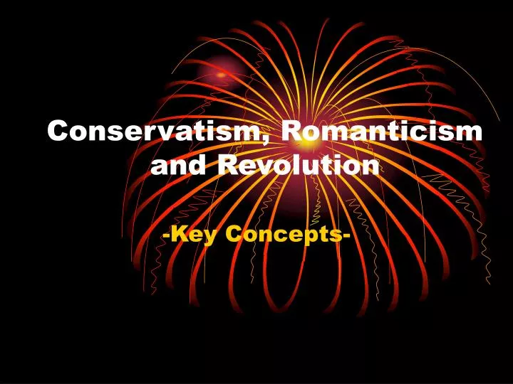 conservatism romanticism and revolution