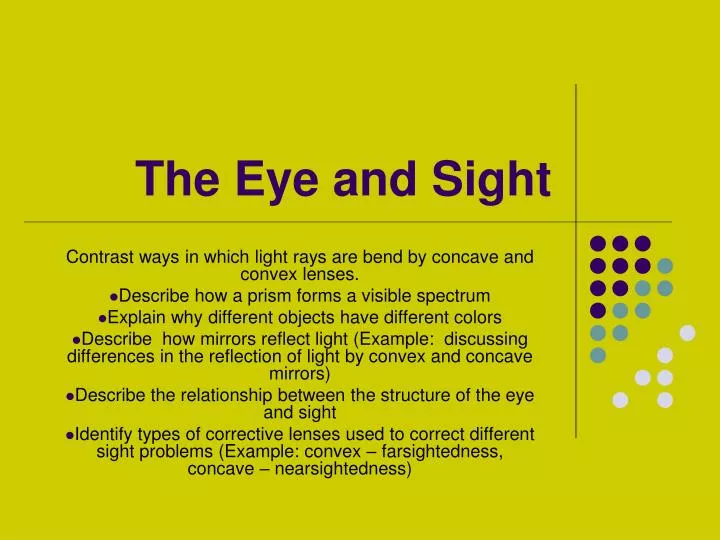 the eye and sight