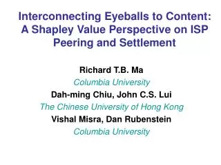 Interconnecting Eyeballs to Content: A Shapley Value Perspective on ISP Peering and Settlement