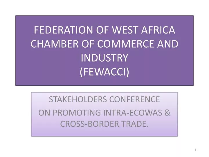 federation of west africa chamber of commerce and industry fewacci